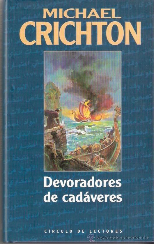 28145156 - Devoradores de cadáveres - Michael Crichton