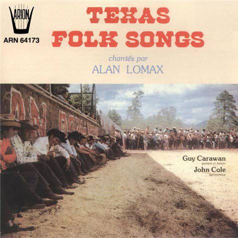 296221c599e782d16e7072ad1a0ffc10 - Alan Lomax - Texas Folk Songs (1991)