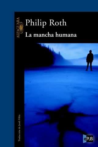 2urs2zm5B15D - La mancha humana - Roth Philip