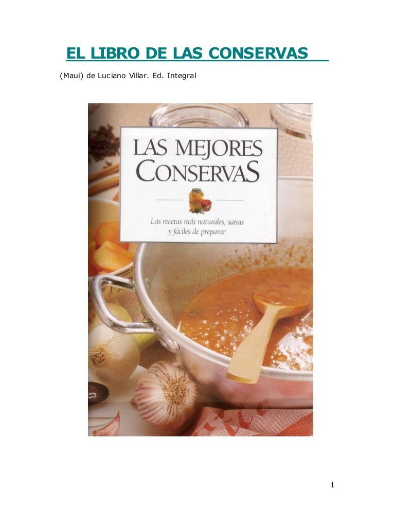 43874754 las mejores conservas 120728141940 phpapp01 thumbnail 4 - Las Mejores Conservas - Luciano Villar