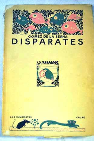 512560 - Disparates - Ramón Gómez de la Serna