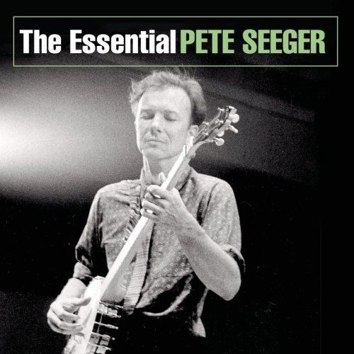 51PP4Dc2BwyL - Pete Seeger - The Essential Pete Seeger (2005)