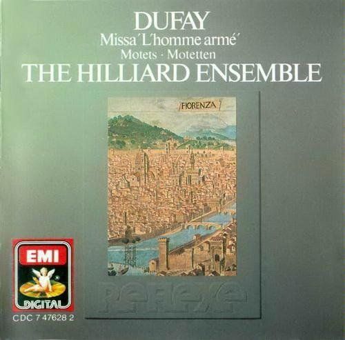 51ScHndOnkL SL500  - Hilliard Ensemble - Dufay: Missa L'Homme armé, Motets (1987)