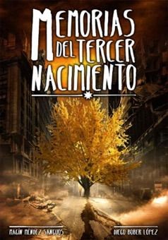 7199 - Memorias del tercer nacimiento - Magin Mendez