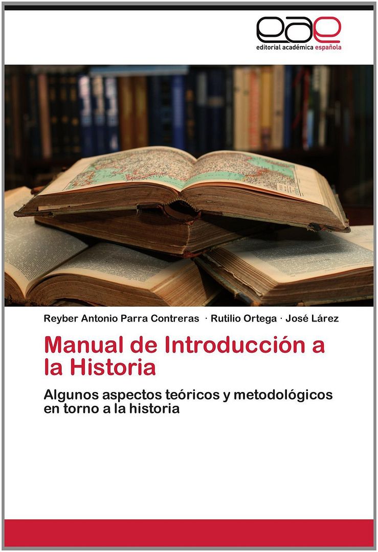71YjJF3PFEL - Manual de Introduccion a la Historia - Reyber Antonio Parra