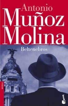 7201 - Beltenebros - Antonio Muñoz Molina