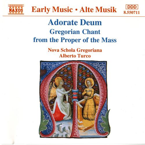 8550711 - Nova Schola Gregoriana, Alberto Turco ‎– Adorate Deum Gregorian Chant From The Proper Of The Mass