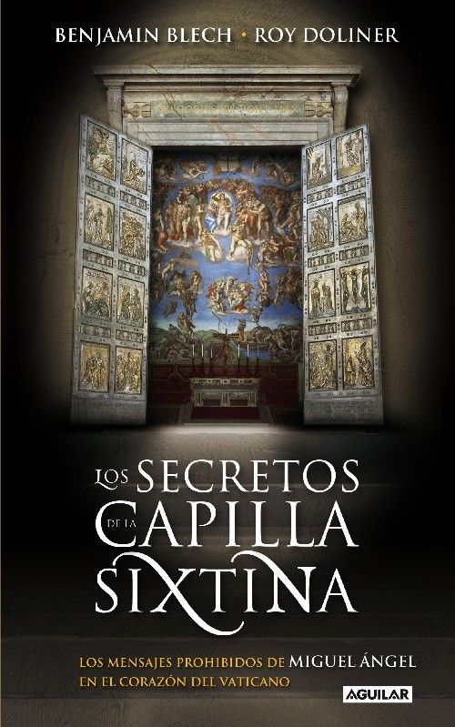 9788403099951 - Los secretos de la capilla Sixtina - Benjamin Blech