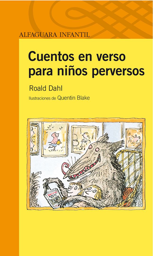 9788420473192 - Cuentos en verso para niños perversos - Roald Dahl