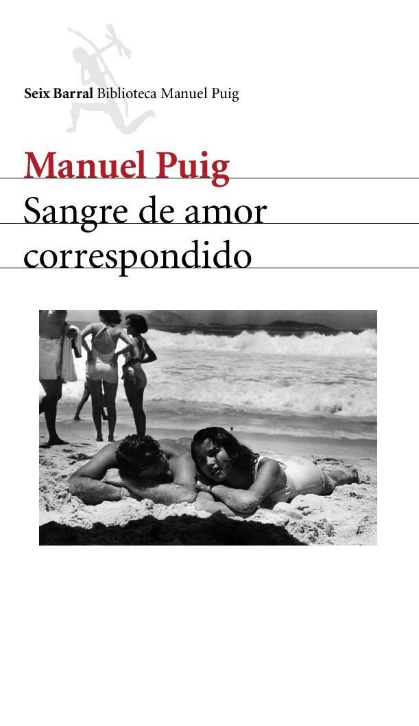 9788432211980 - Sangre de amor correspondido - Manuel Puig