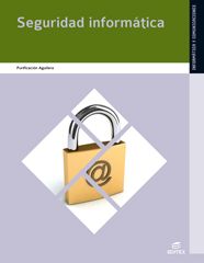 9788497716574 - Seguridad Informatica Ed Editex (Grado Medio) 2010
