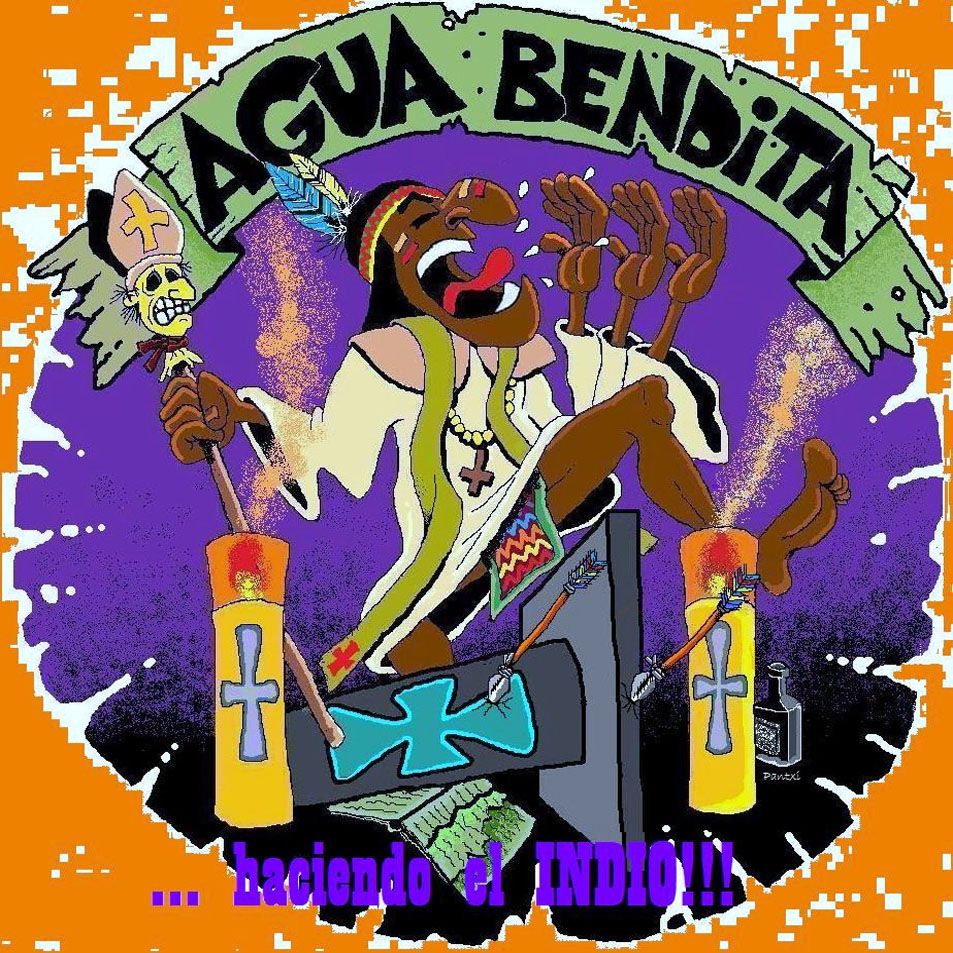 Agua Bendita Haciendo El Indio Frontal - Agua Bendita - Haciendo el indio
