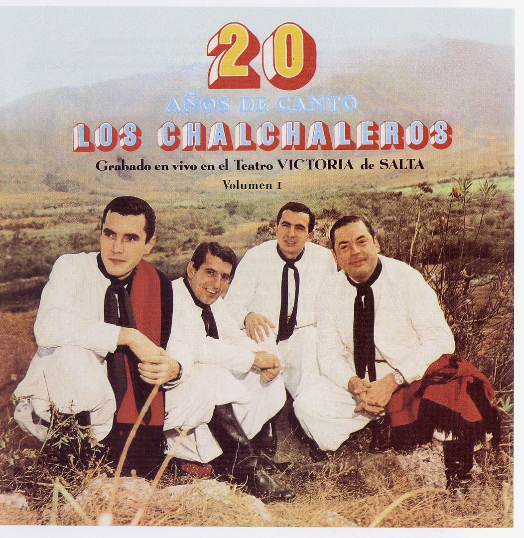 CD 18 TAPA - Los Chalchaleros - 20 Años De Canto Vol.1 (1968)