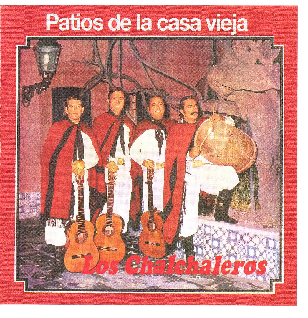 CD 28 TAPA - Los Chalchaleros - Patios De La Casa Vieja (1976)