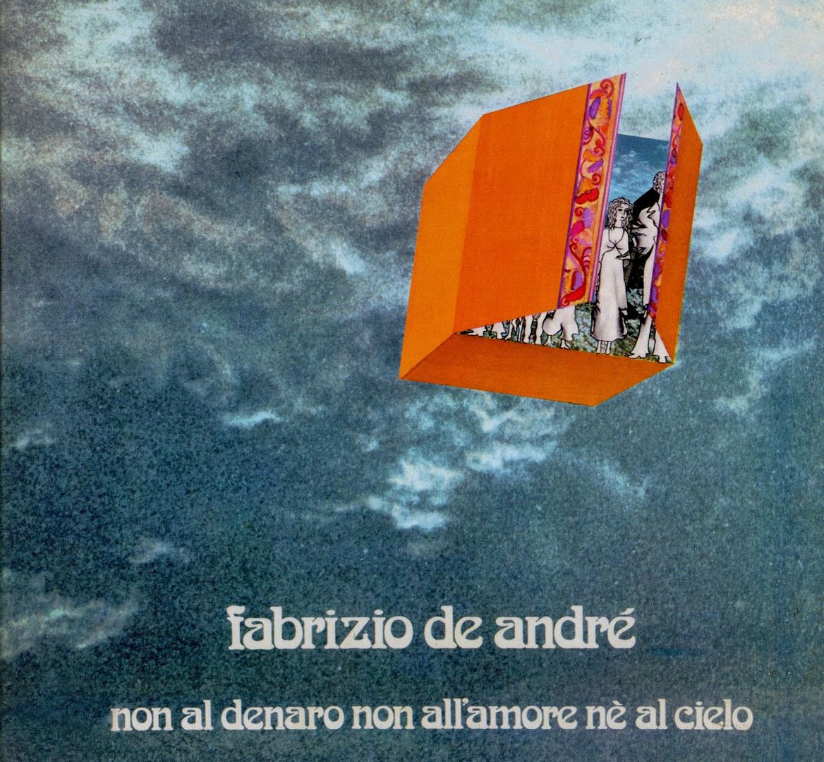 FabrizioDeAndrC3A9 NonAlDenaroNonAllC2B4AmoreNC3A9AlCielo Front - Fabrizio De André - Non Al Denaro Non All'Amore Ne' Al Cielo (1971)