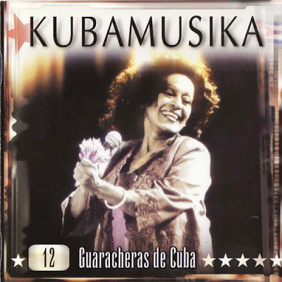 Front 10 - KUBAMUSIKA 12 - Guaracheras de Cuba