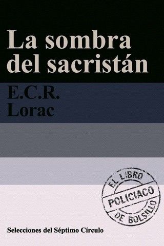 GPgLV7 - La sombra del sacristán - E. C. R. Lorac