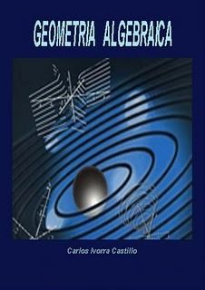 GeometriaAlgebraica OpenLibra - Geometria ALGEBRAICA - Carlos Ivorra Castillo