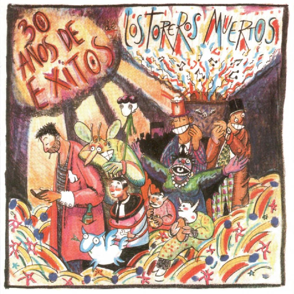 Los Toreros Muertos 30 Anos De Exitos Frontal - Los Toreros Muertos - 30 años de exitos 1985