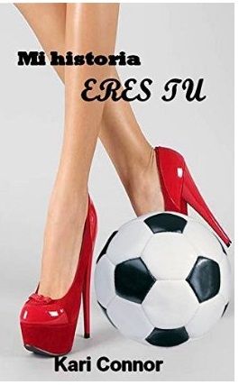 Mi historia eres tu en PDF EPUB - Mi historia eres tu - Kari Connor