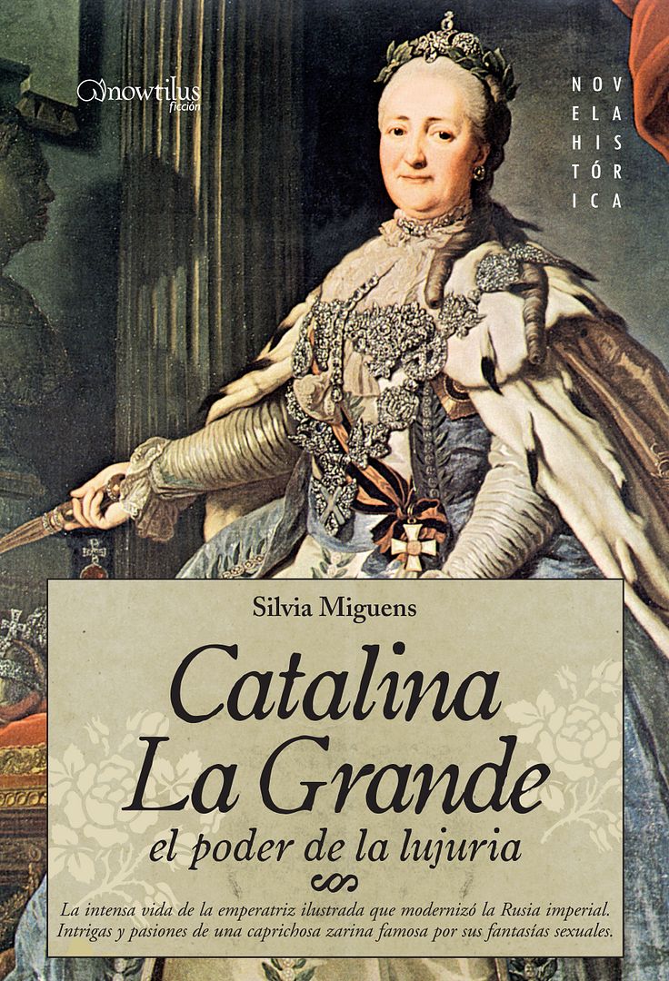 POD 9788497636070 - Catalina la Grande. El poder de la lujuria - Silvia Miguens