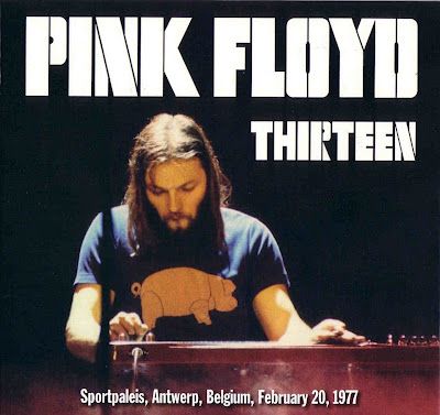 Pink2BFloyd2B197702202BThirteen2B 2BAntwerp2Bfront - Pink Floyd – Thirteen 1977 MP3