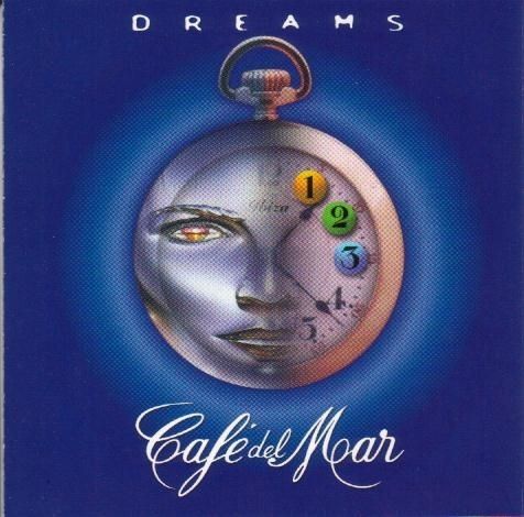 R 122984 001 - Cafe del Mar - Dreams (2000)