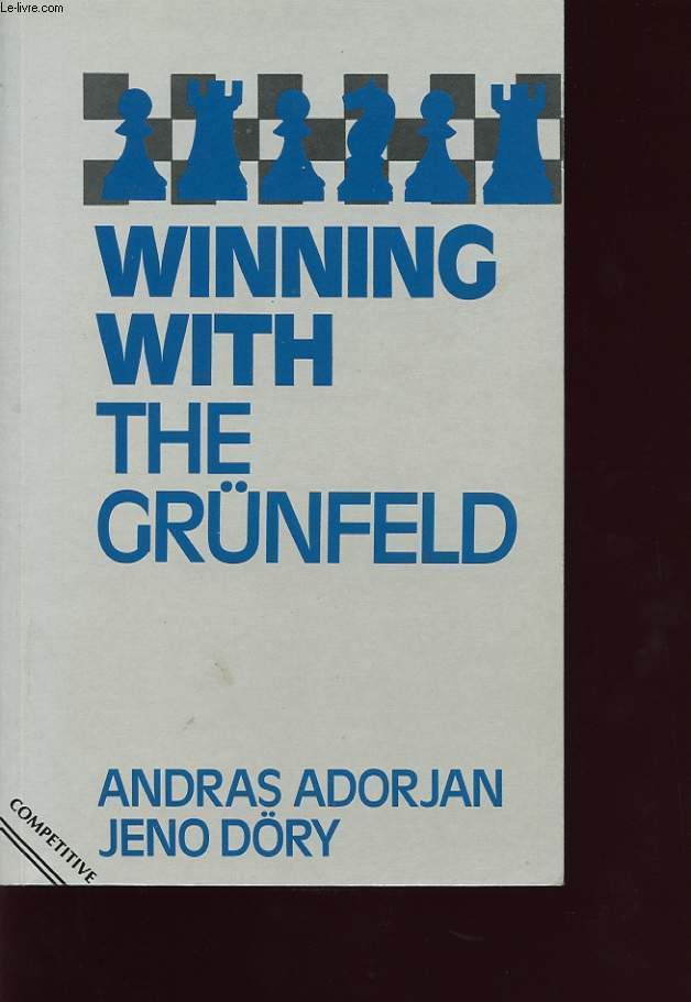 R200000146 - Gane con la Grunfeld - A. Adorjan y J. Dory (Ajedrez)
