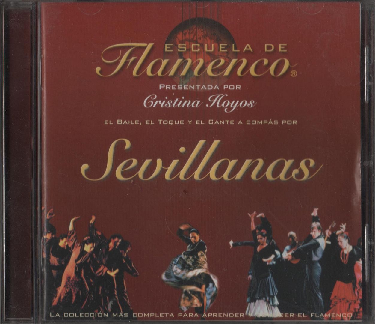 Sevillanas20Portada20001 - Escuela de Flamenco; Sevillanas El baile el toque y el Cante VA FLAC