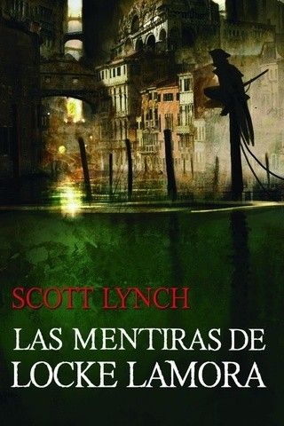 XRq4zi - Los Caballeros Bastardos 01. Las mentiras de Locke Lamora - Scott Lynch