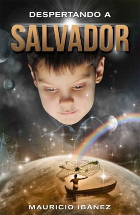 YRO9GkB - Despertando a Salvador - Mauricio Ibañez