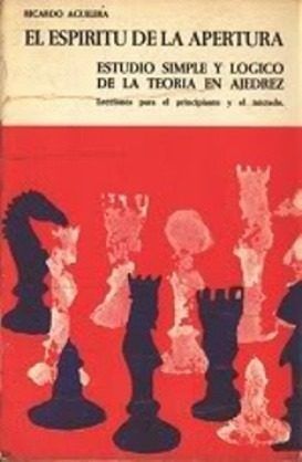ajedrez el espiritu de la apertura de ricardo aguilera 15474 MLV20103531206 052014 O - El espiritu de la apertura (Ajedrez) - Ricardo Aguilera