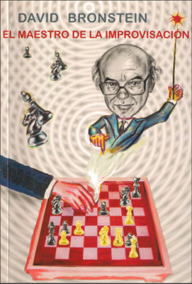 bronstein - El Maestro de la Improvisación - Bronstein, Boris Devik & Vainstein