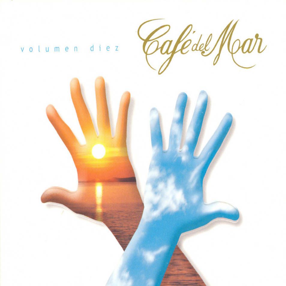 cafedelmar10frontcover2003 - Cafe del Mar Vol 10 (2003)