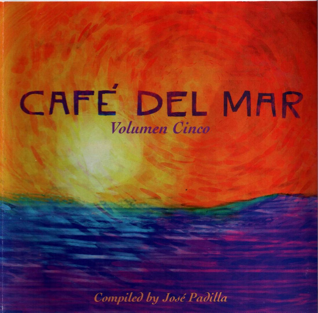 cafedelmar5frontcover1998 - Cafe del Mar Vol 5 (1998)