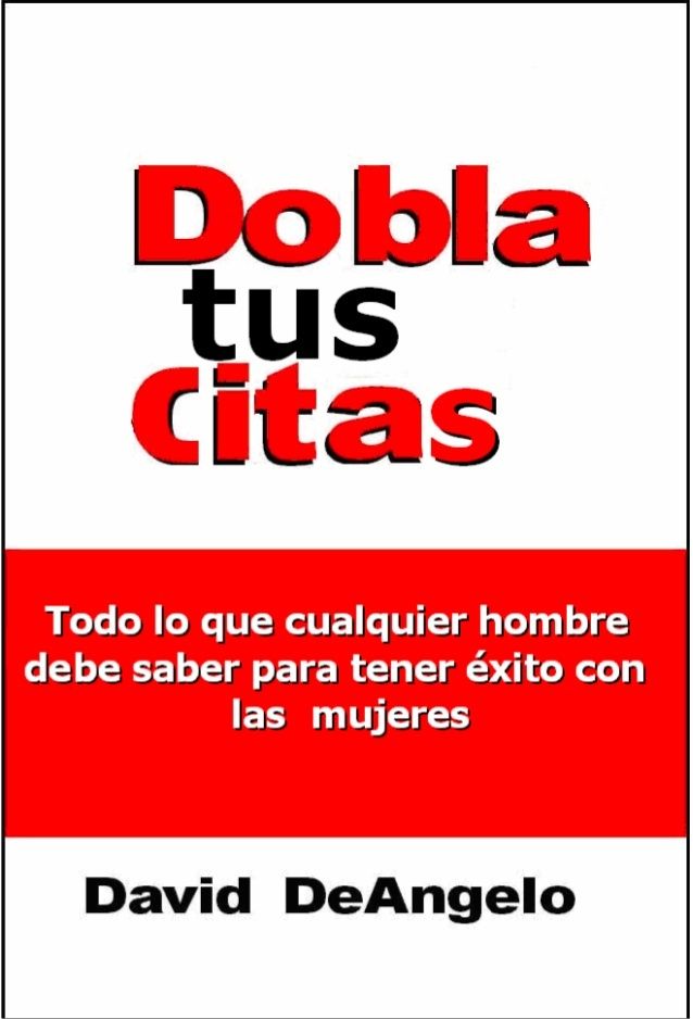 david deangelodoblatuscitas 1 638 - Dobla tus citas - David Deangelo