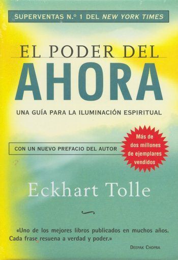 el poder del ahora - El poder del ahora - Eckhart Tolle