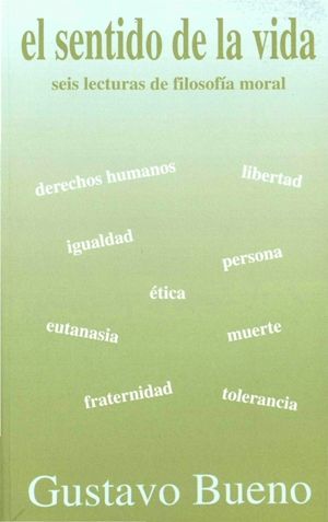 gb96sv - El Sentido de La Vida - Gustavo Bueno