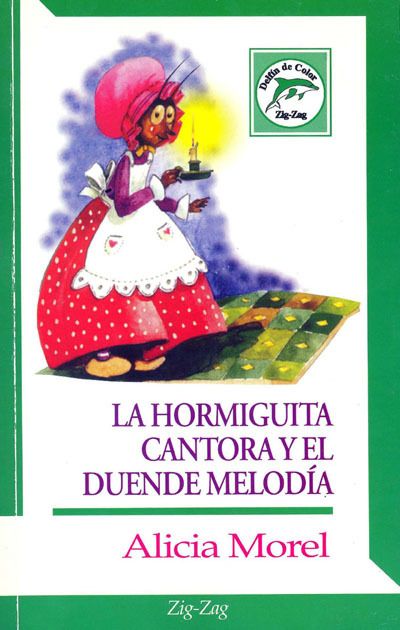 hormiguita - La Hormiguita Cantora y el Duende Melodia - Alicia Morel
