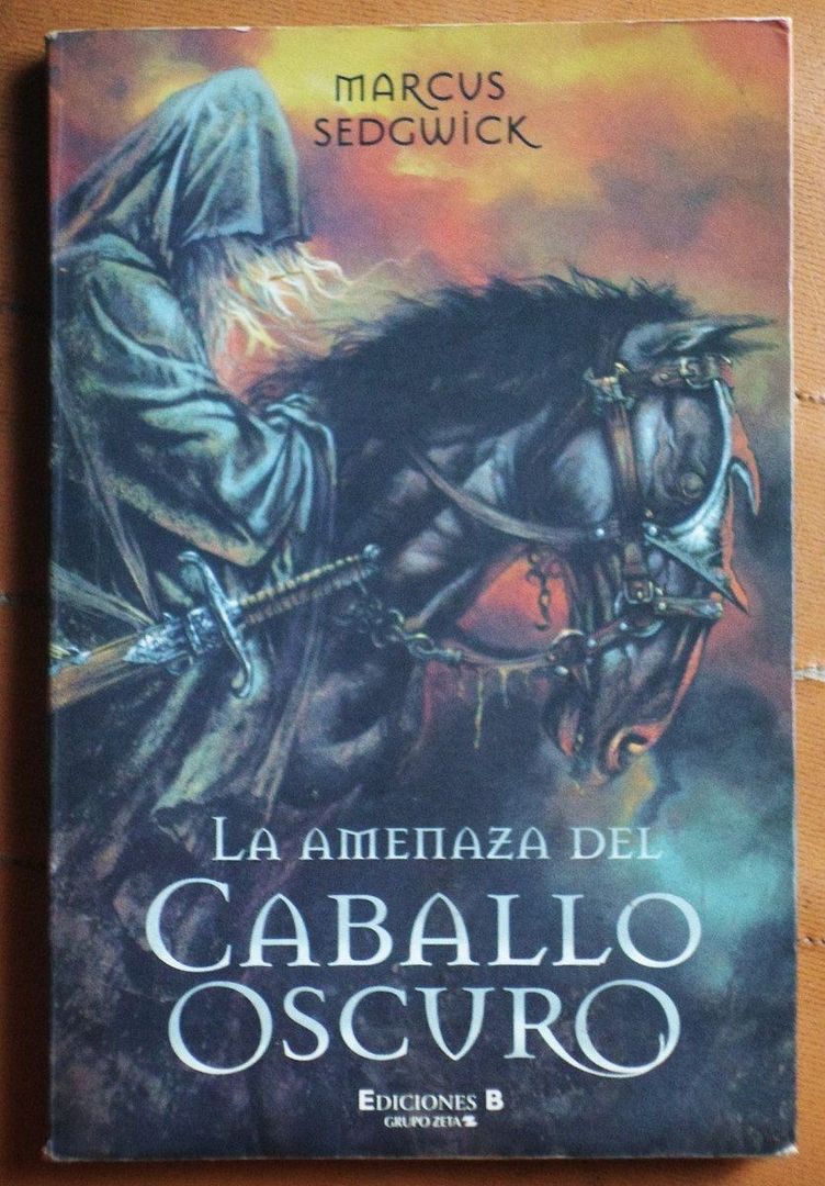 la amenaza del caballo oscuro marcus sedgwick 9859 MLA20022268422 122013 F - La amenaza del caballo oscuro - Marcus Sedgwick