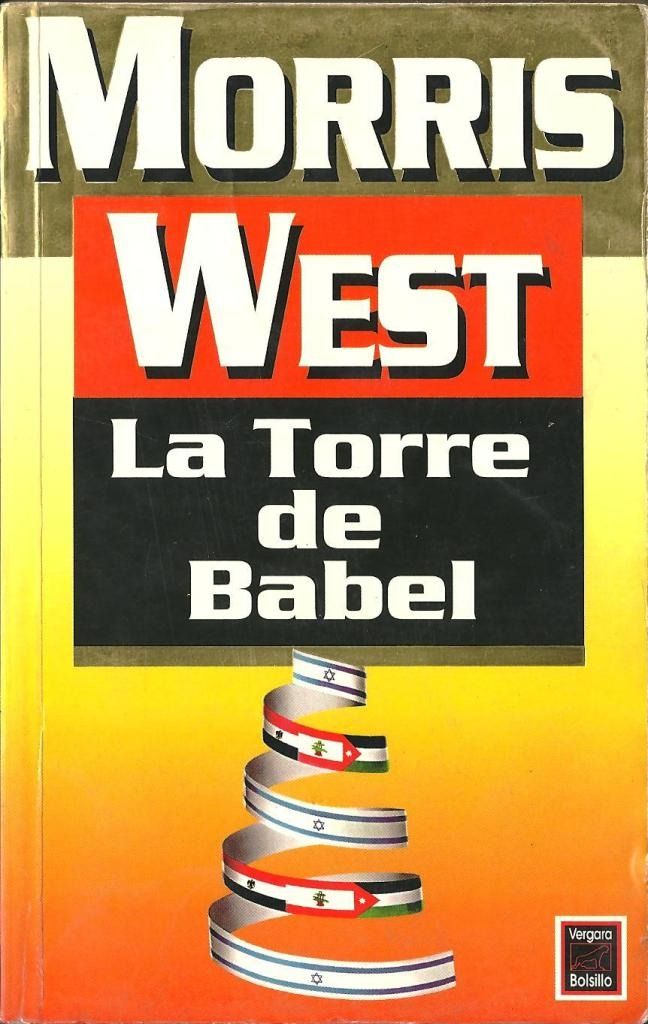 la torre de babel morris west pm0 575 MLM4696290453 072013 F - La torre de Babel - Morris West