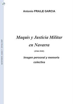 muy 26 - Maquis y Justicia Militar en Navarra - Antonio Fraile Garcia