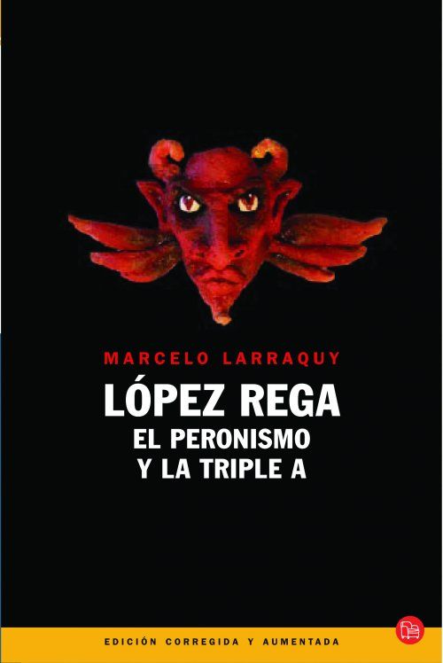 portada lopez rega 1 grande - Lopez Rega El Peronismo y la triple A