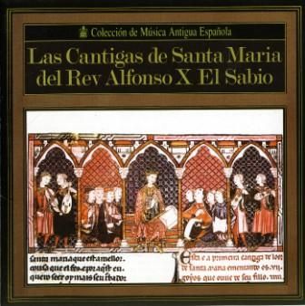 portadablog - G.Paniagua - Las Cantigas de Santa Maria del Rey Alfonso X El Sabio (S. XII-XIII)