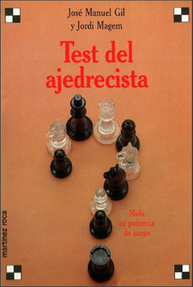 test - Test del Ajedrecista - J.M. Gil y J. Magem