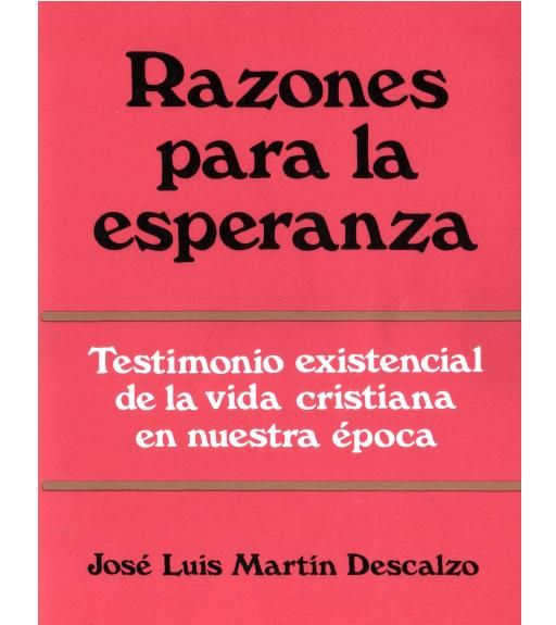 ALEGRIA 1 - Razones para la esperanza - Jose Luis Martin Descalzo