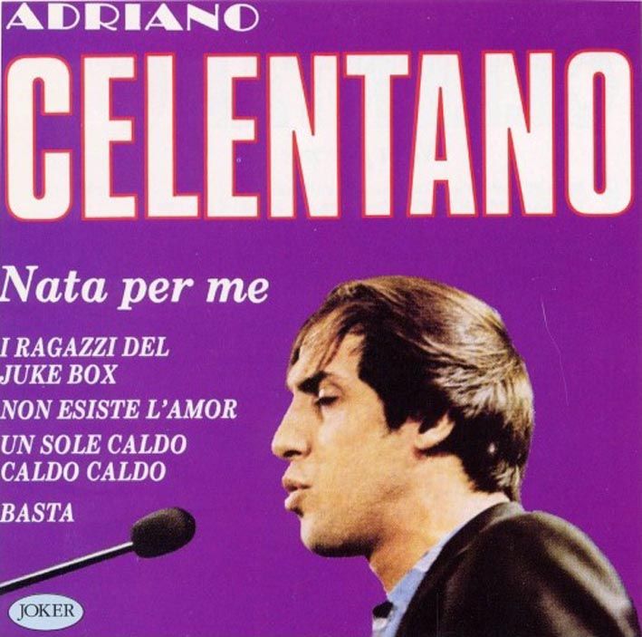 AdrianoCelentano Natapermefront - Adriano Celentano: Discografia