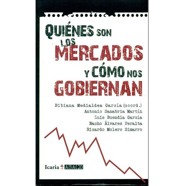 06533031842000g01011 - Quienes son los mercados y cómo nos gobiernan