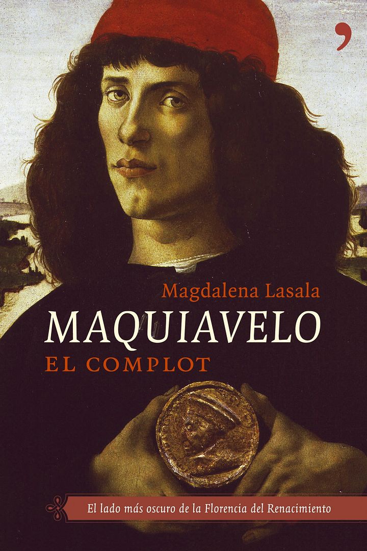 10891 1 Maquiavelo - Maquiavelo El Complot - Magdalena Lasala