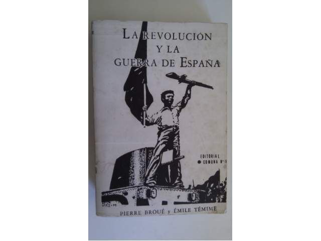 15c714dfb4687b1df141037494f48e92 big 1 - La revolución y la guerra de España - Pierre Broué